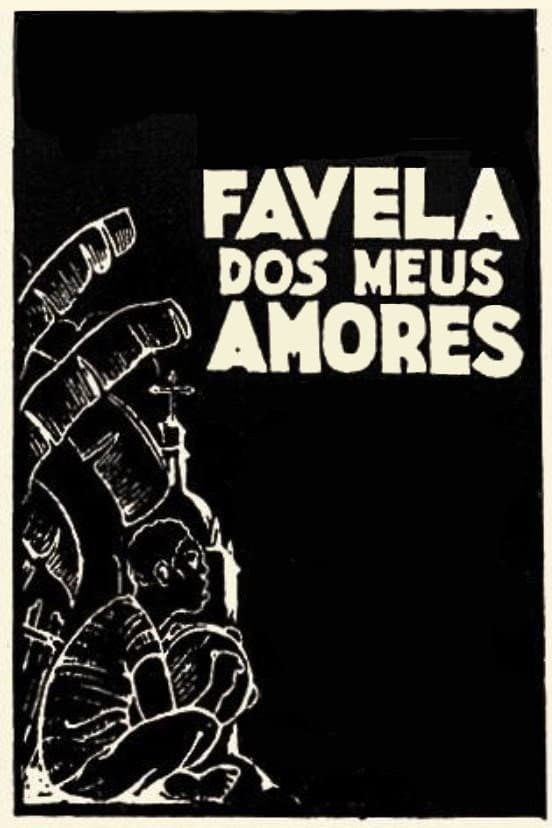 Poster di Favela dos Meus Amores