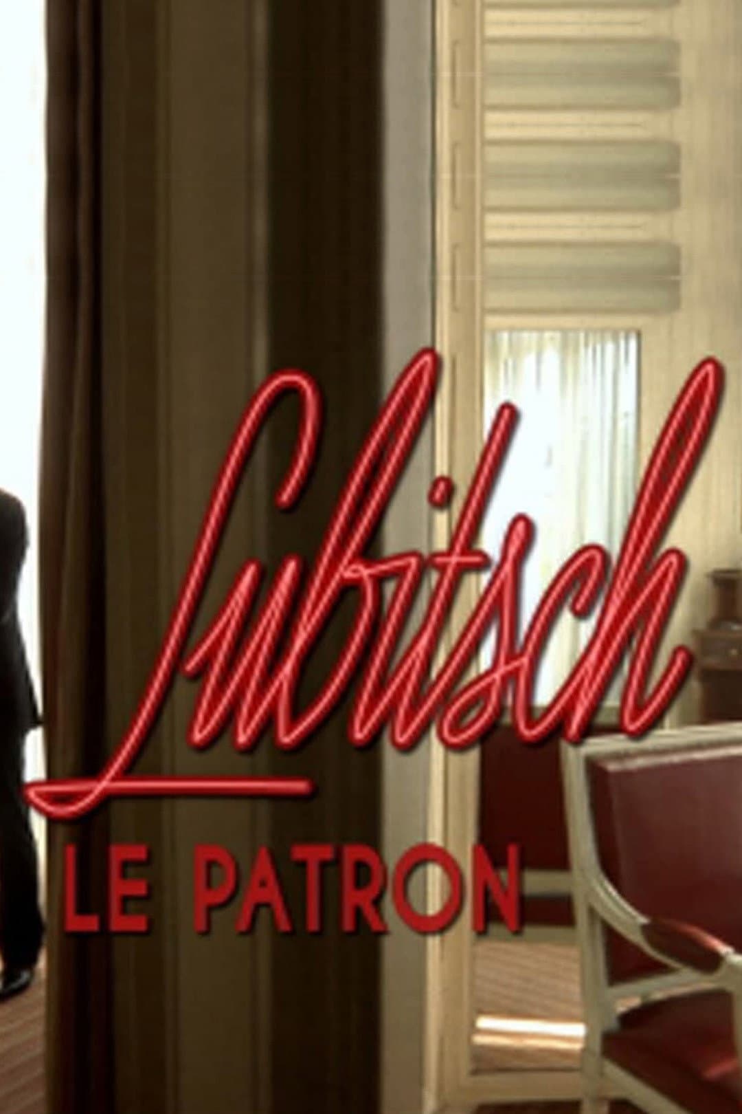 Poster di Lubitsch, le patron