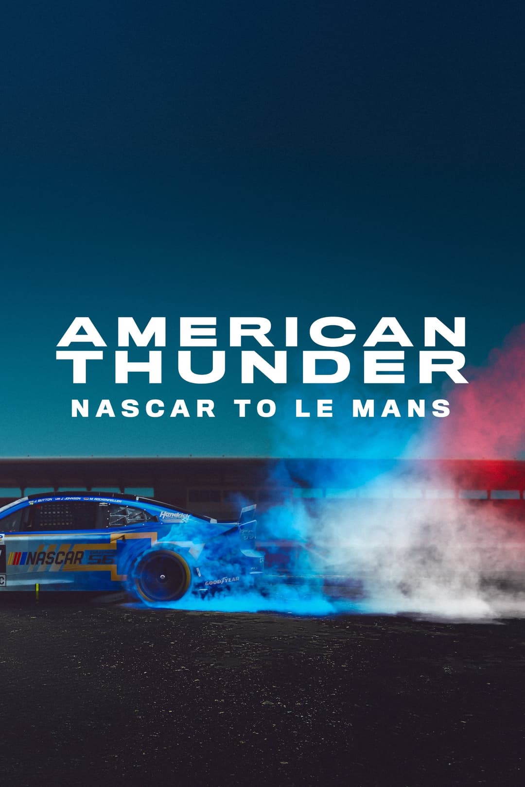 Poster di American Thunder: NASCAR to Le Mans