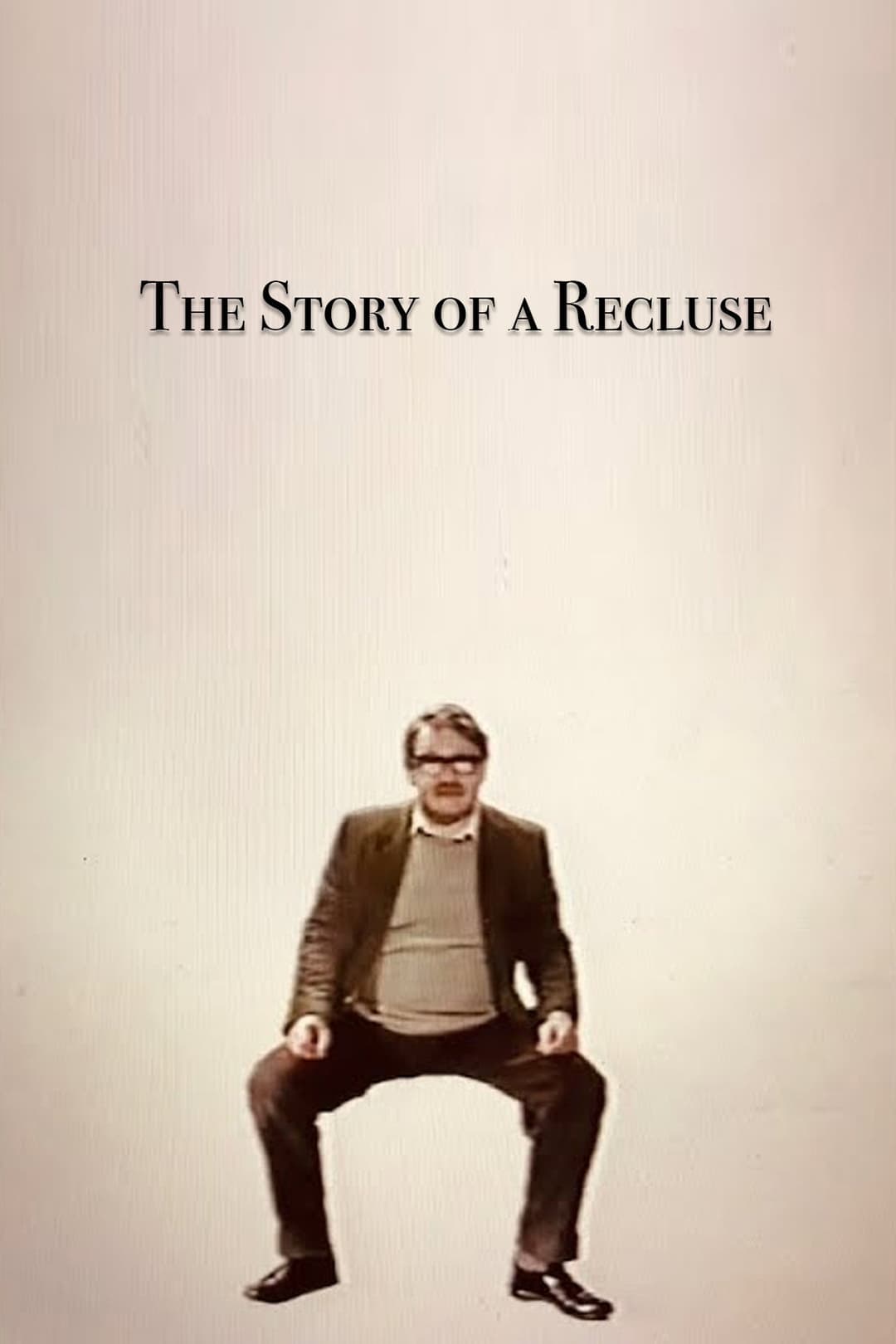 Poster di The Story of a Recluse