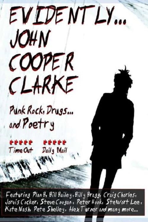 Poster di Evidently... John Cooper Clarke