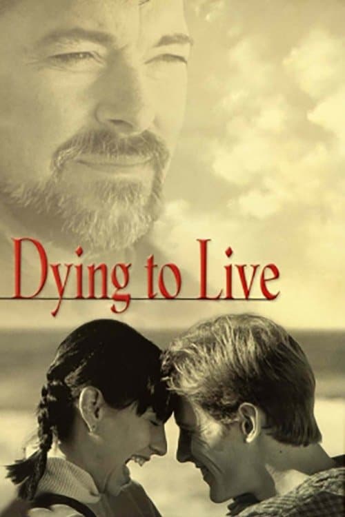 Poster di Dying to Live