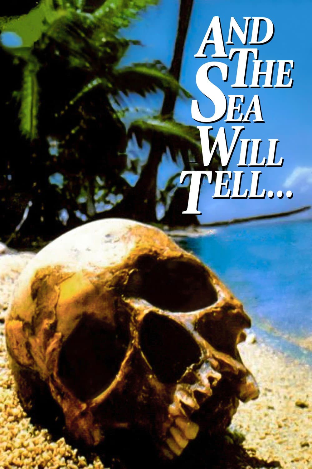 Poster di And the Sea Will Tell