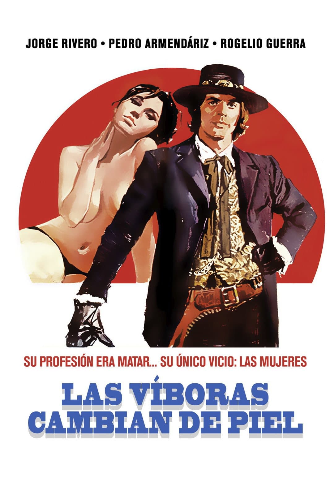 Poster di Las Viboras Cambian De Piel