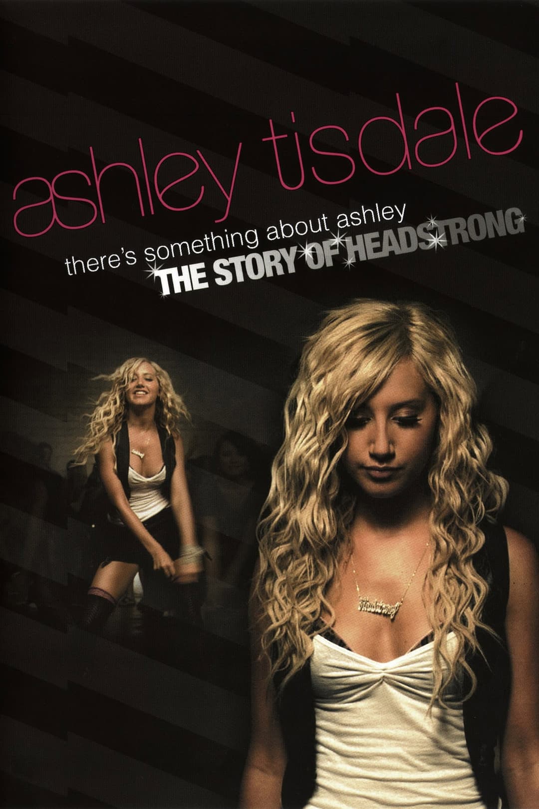 Poster di There's Something About Ashley: The Story of Headstrong