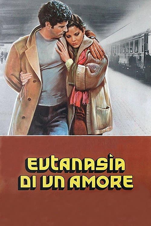 Poster di Eutanasia di un amore