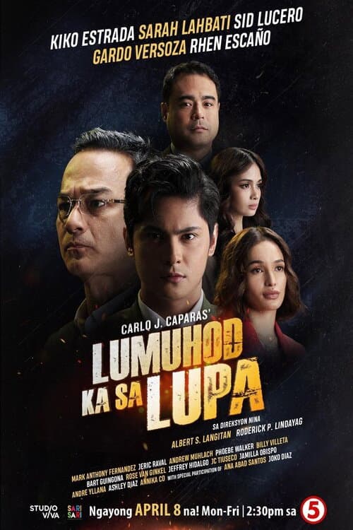 Poster di Lumuhod Ka Sa Lupa
