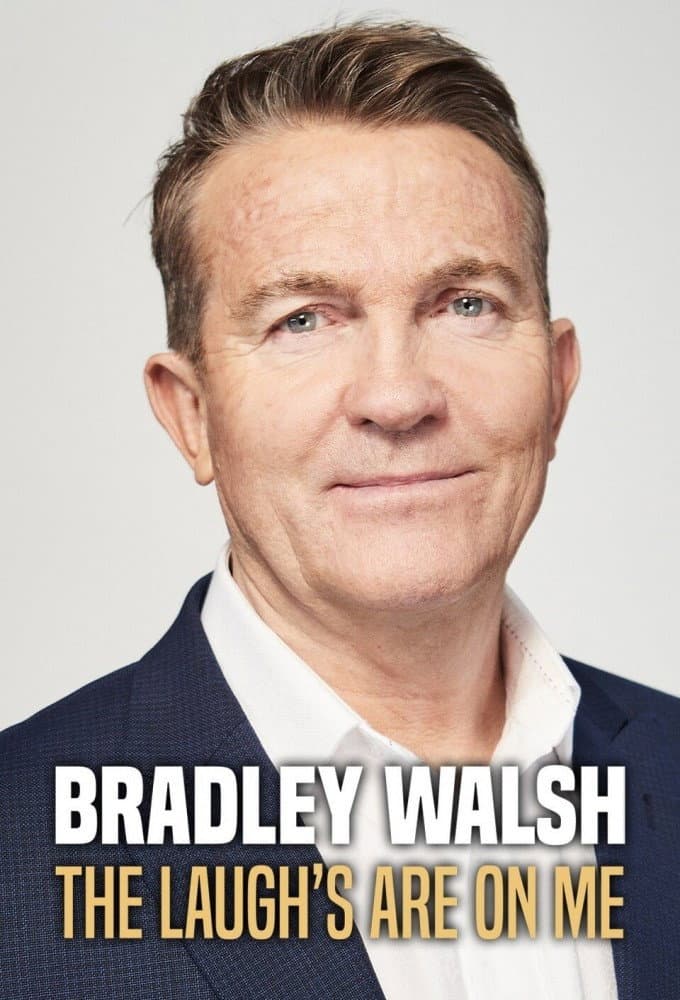 Poster di Bradley Walsh: The Laugh's on Me