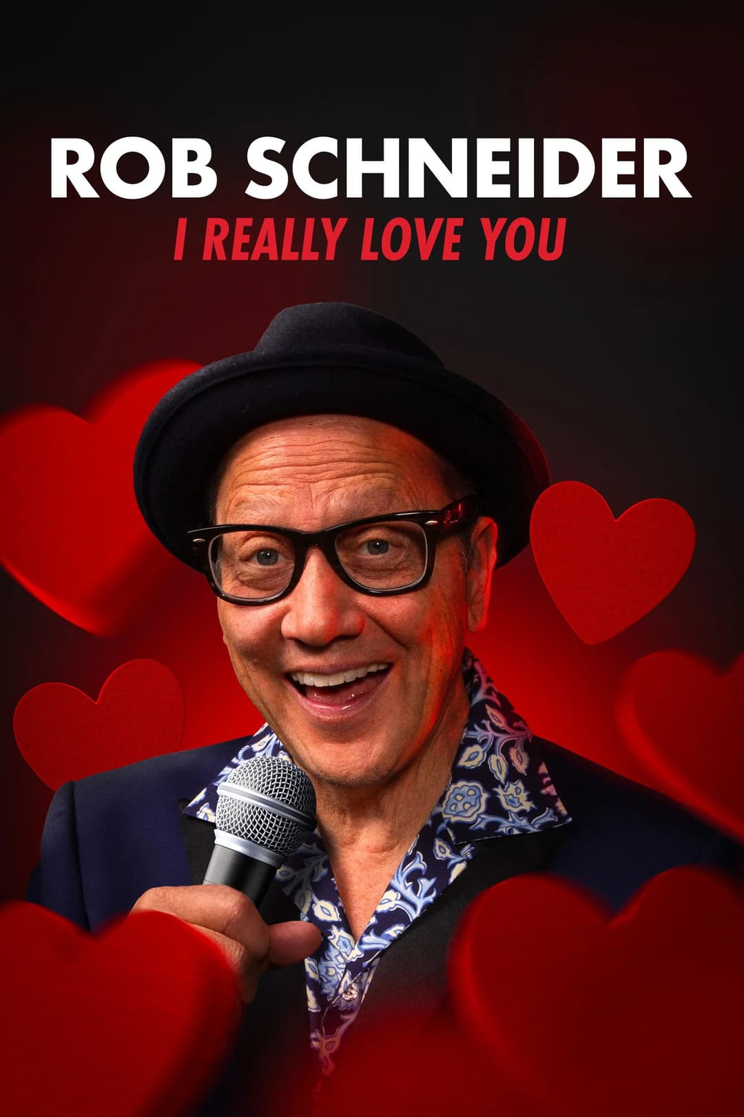 Poster di Rob Schneider: I Really Love You