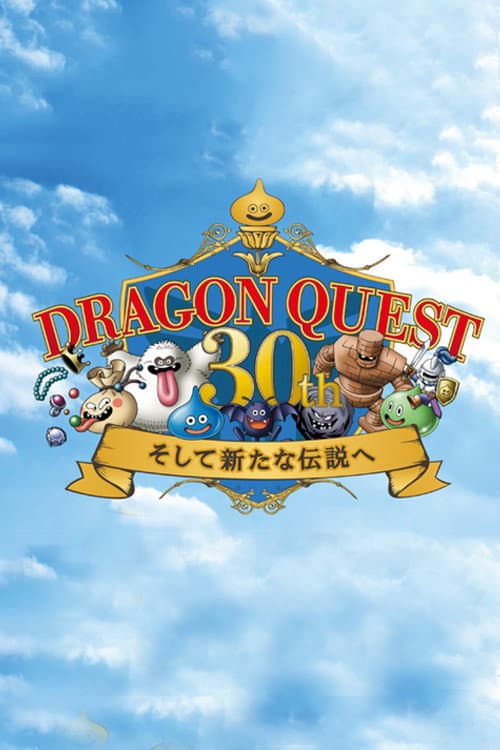 Poster di Dragon Quest - 30th Anniversary NHK Special