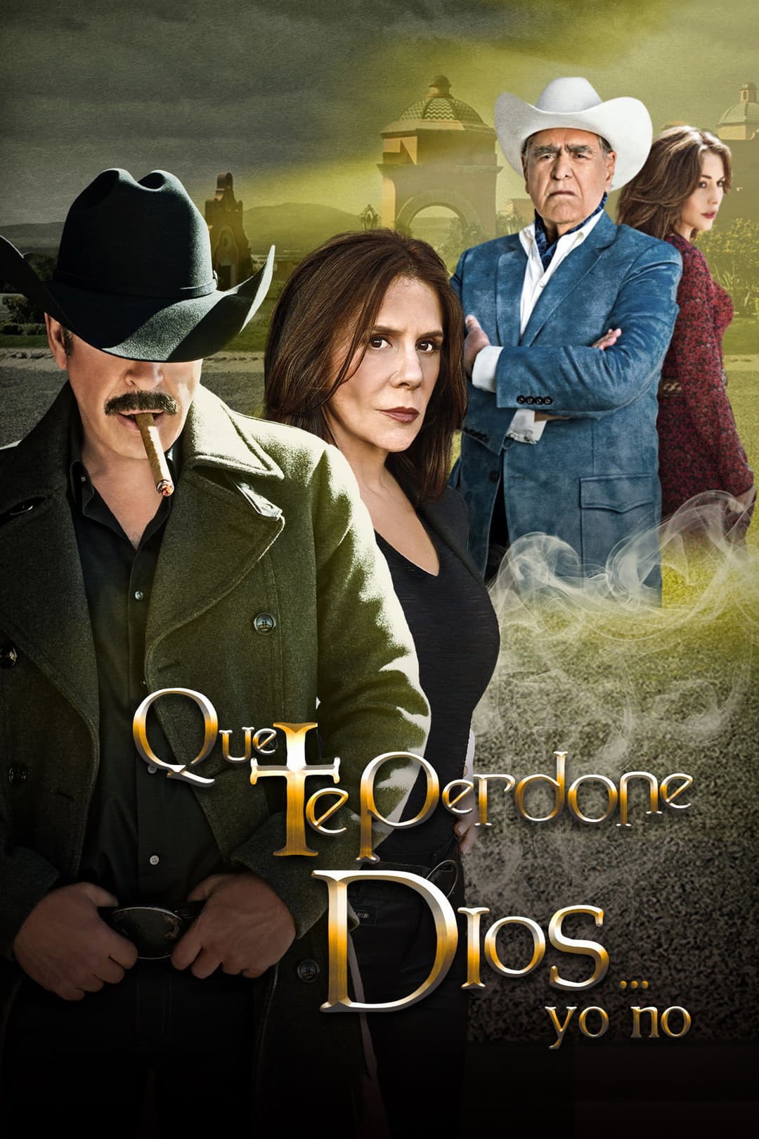 Poster di Que te Perdone Dios... Yo No