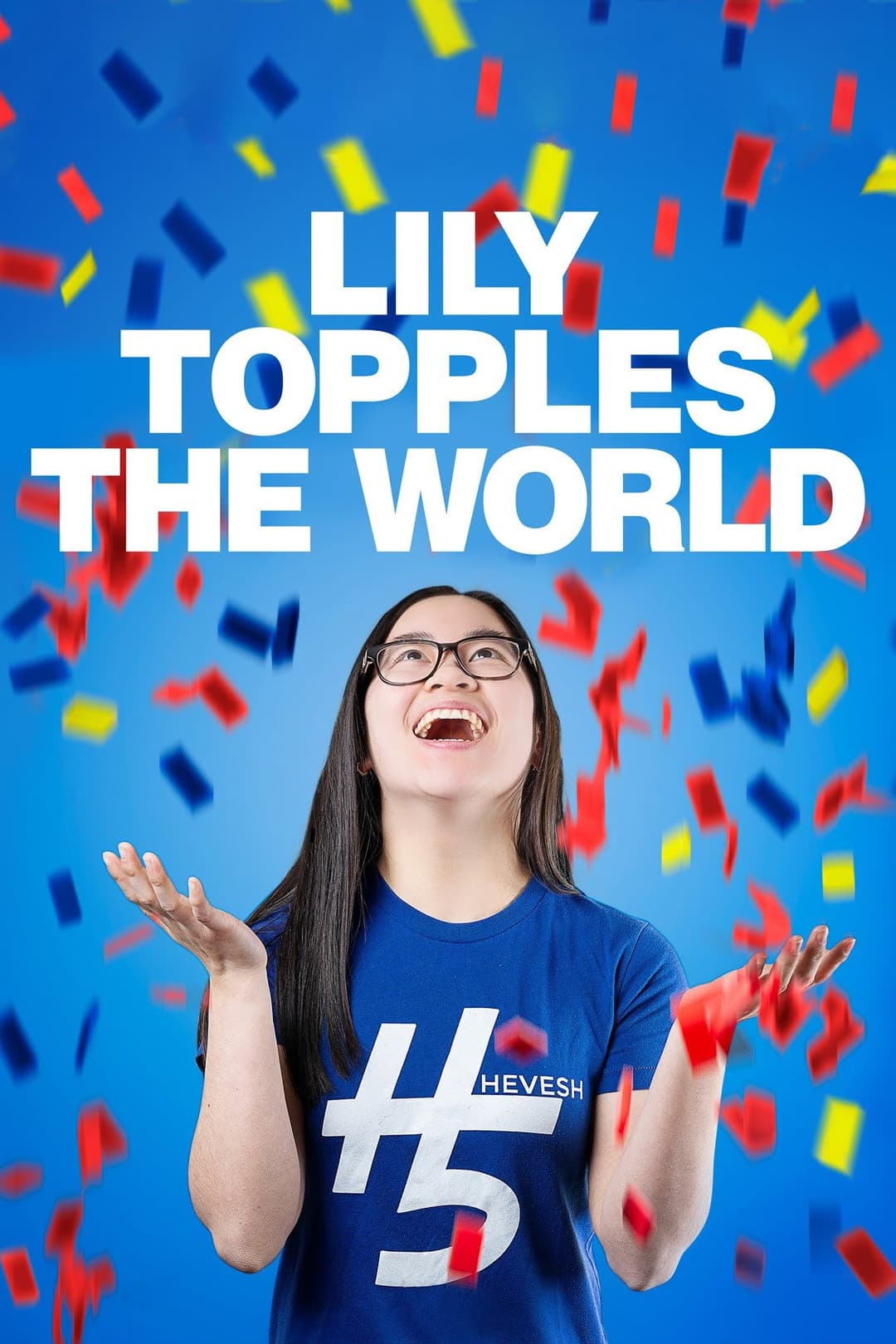 Poster di Lily Topples The World
