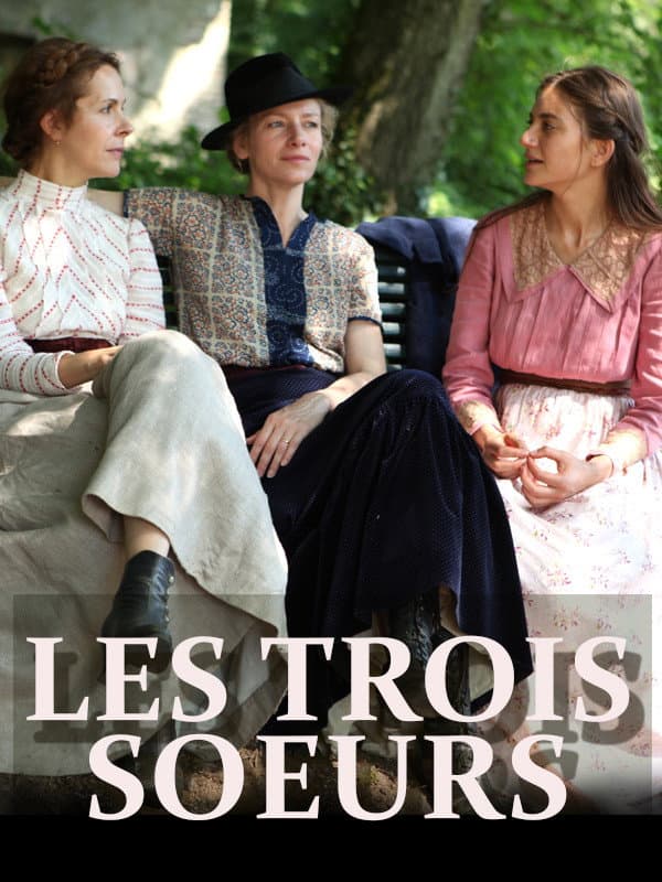 Poster di Les trois soeurs