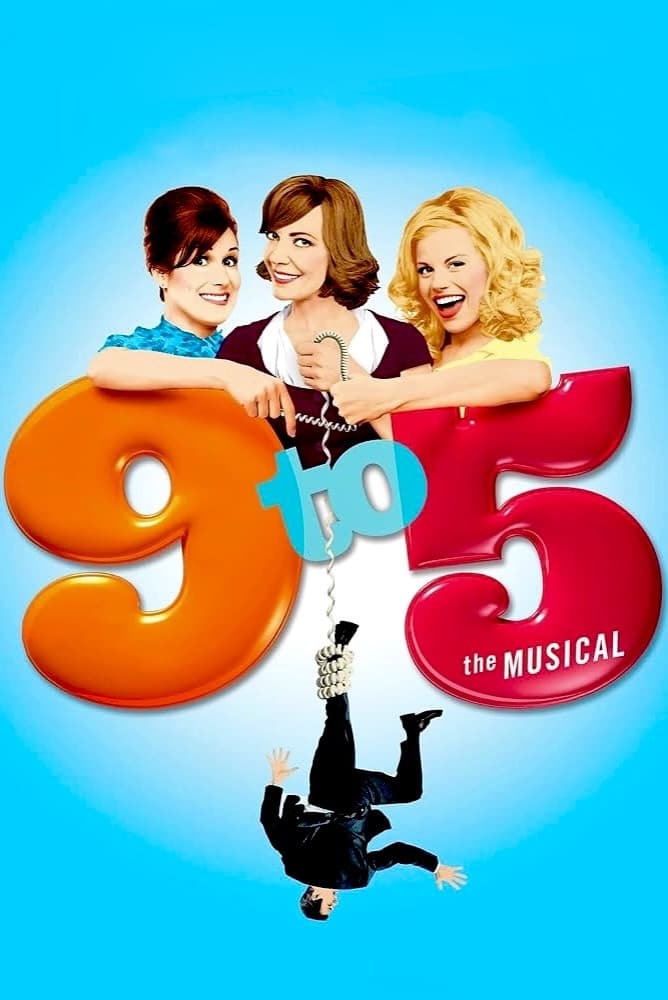 Poster di 9 to 5: The Musical