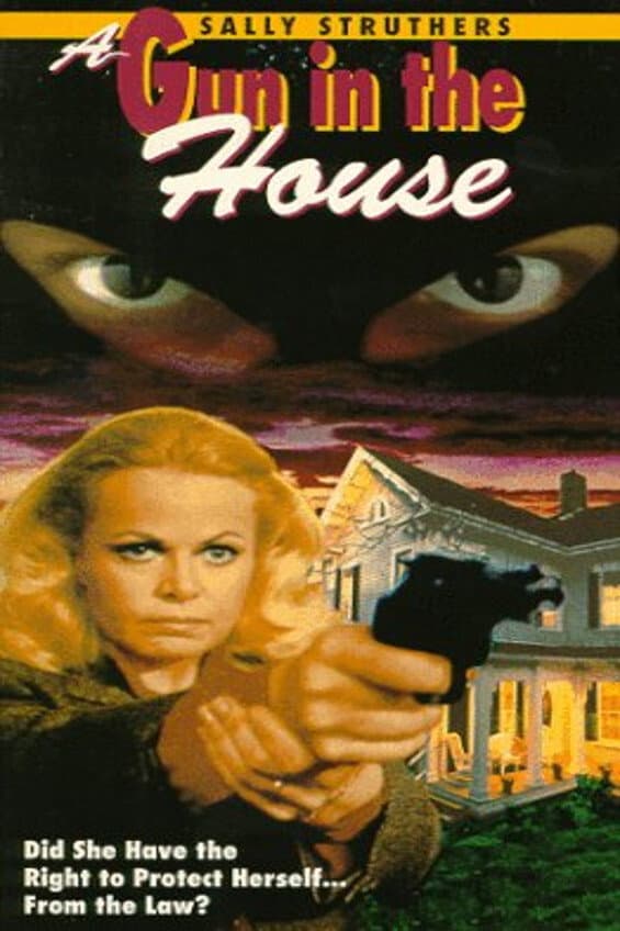 Poster di A Gun in the House