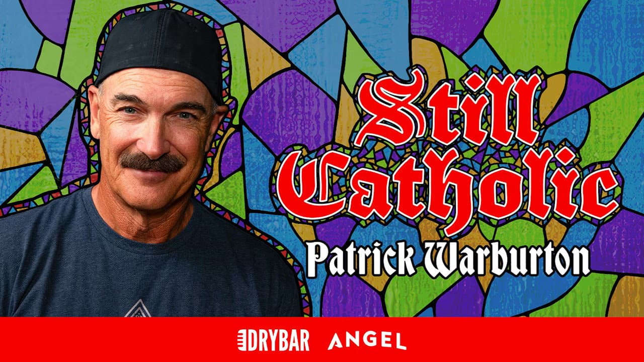 Patrick Warburton: Still Catholic - immagine