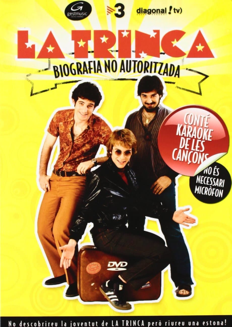 Poster di La Trinca: Biografia no autoritzada