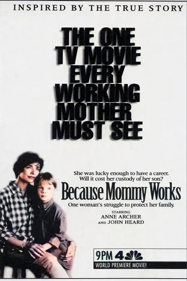 Poster di Because Mommy Works