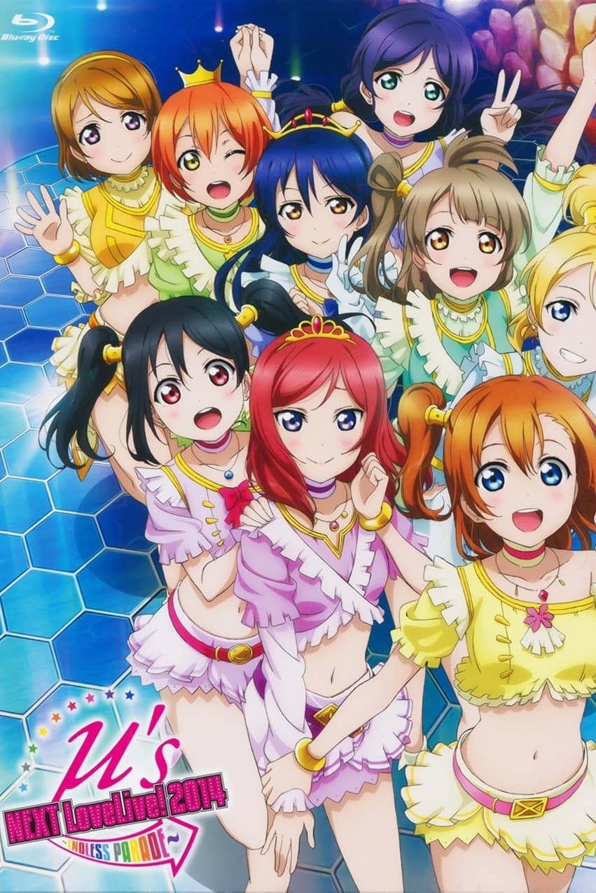 Poster di μ's 4th →NEXT LoveLive! 2014 ~ENDLESS PARADE~