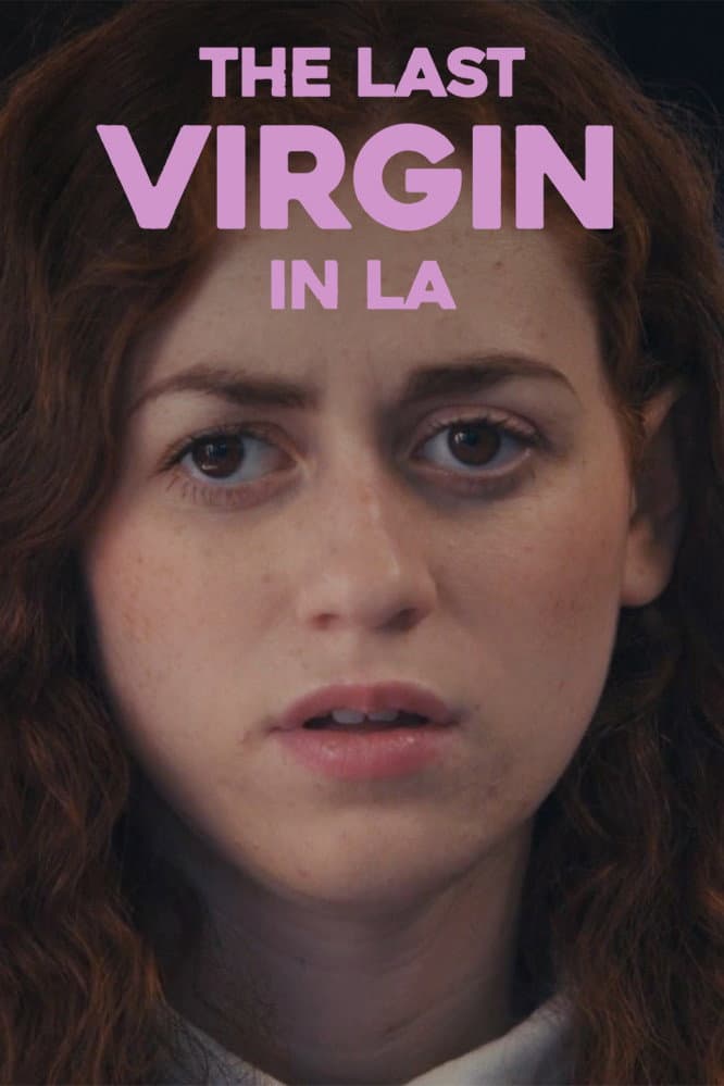 Poster di The Last Virgin in LA