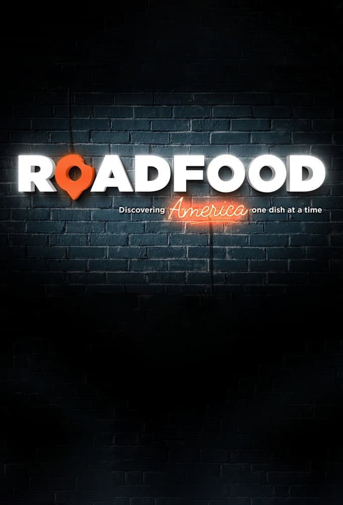 Poster di Roadfood: Discovering America One Dish at a Time