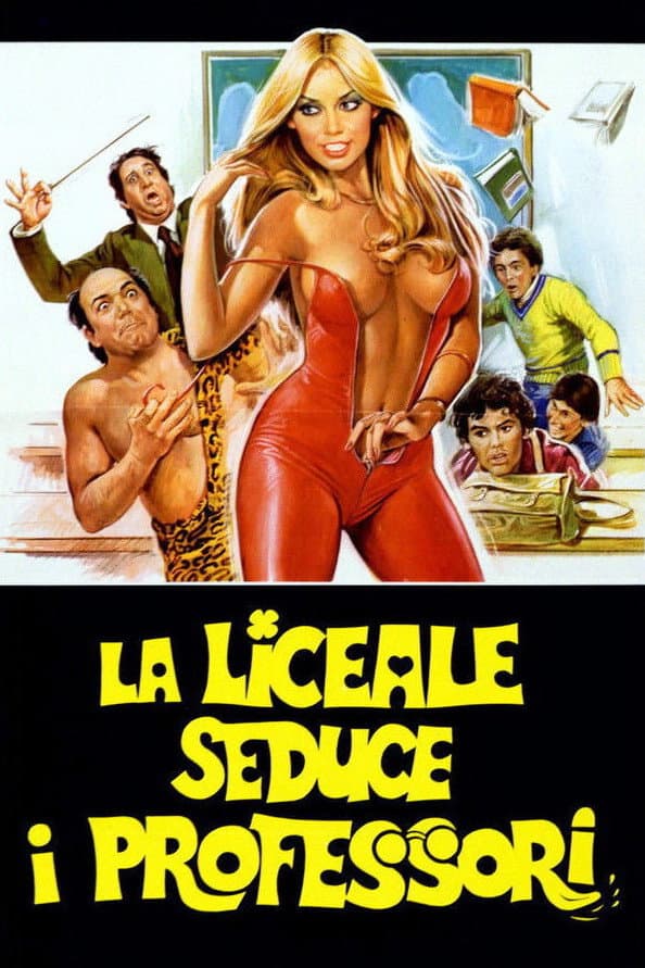 Poster di La liceale seduce i professori
