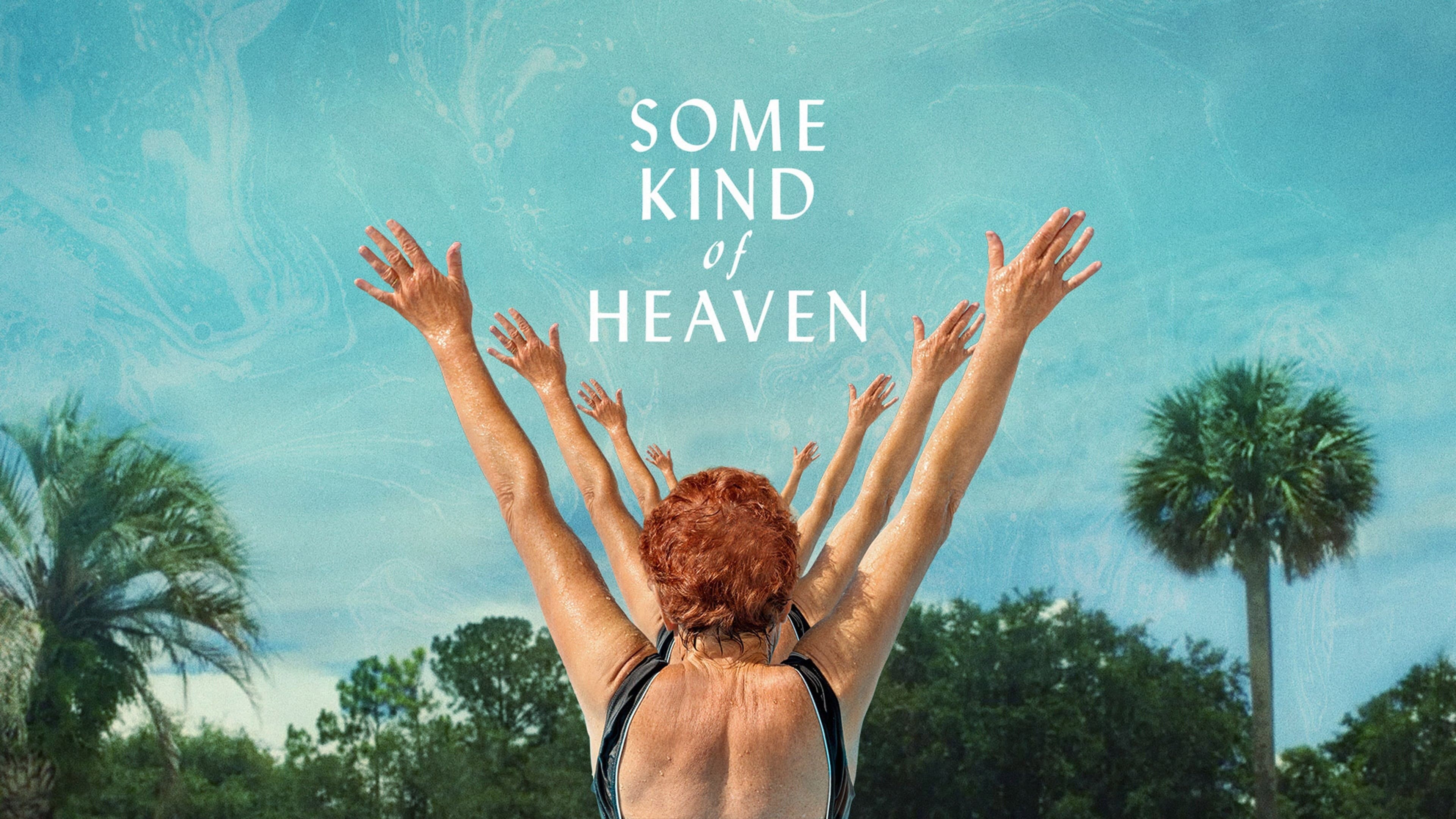 Some Kind of Heaven - immagine