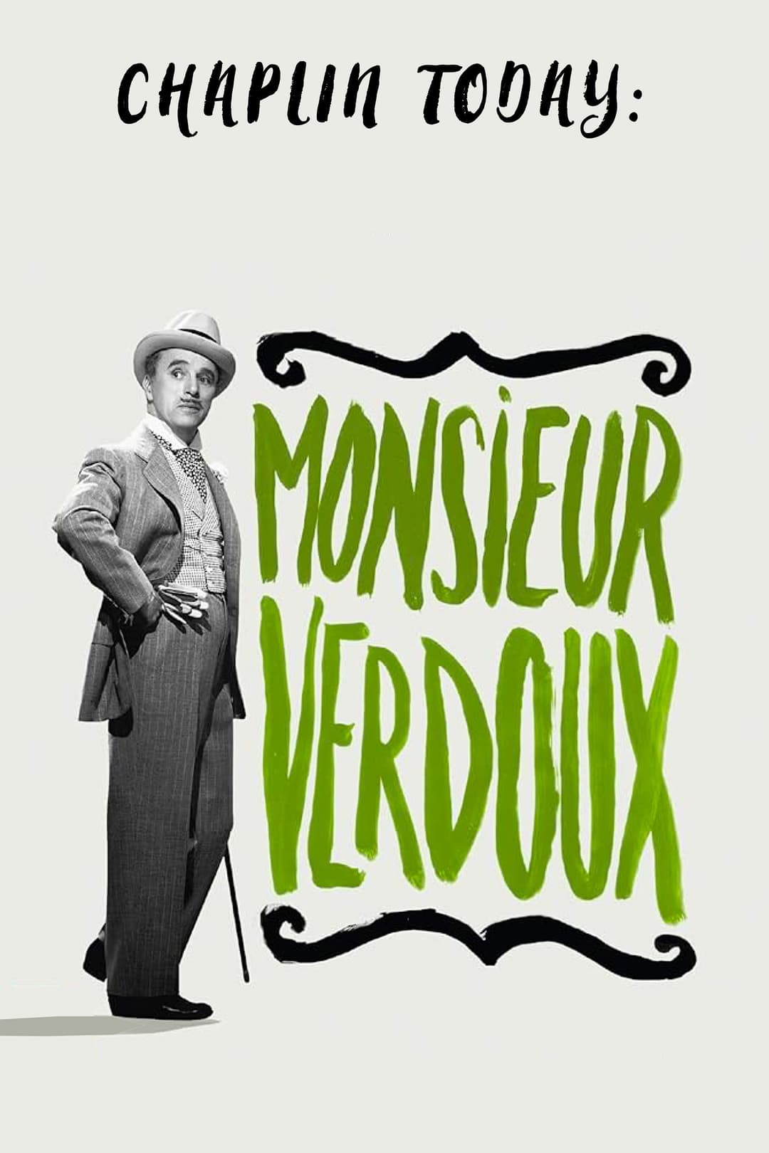 Poster di Chaplin Today: Monsieur Verdoux