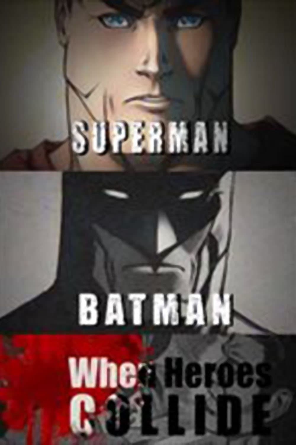 Poster di Superman vs. Batman: When Heroes Collide