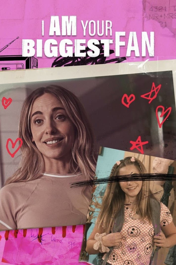 Poster di I Am Your Biggest Fan