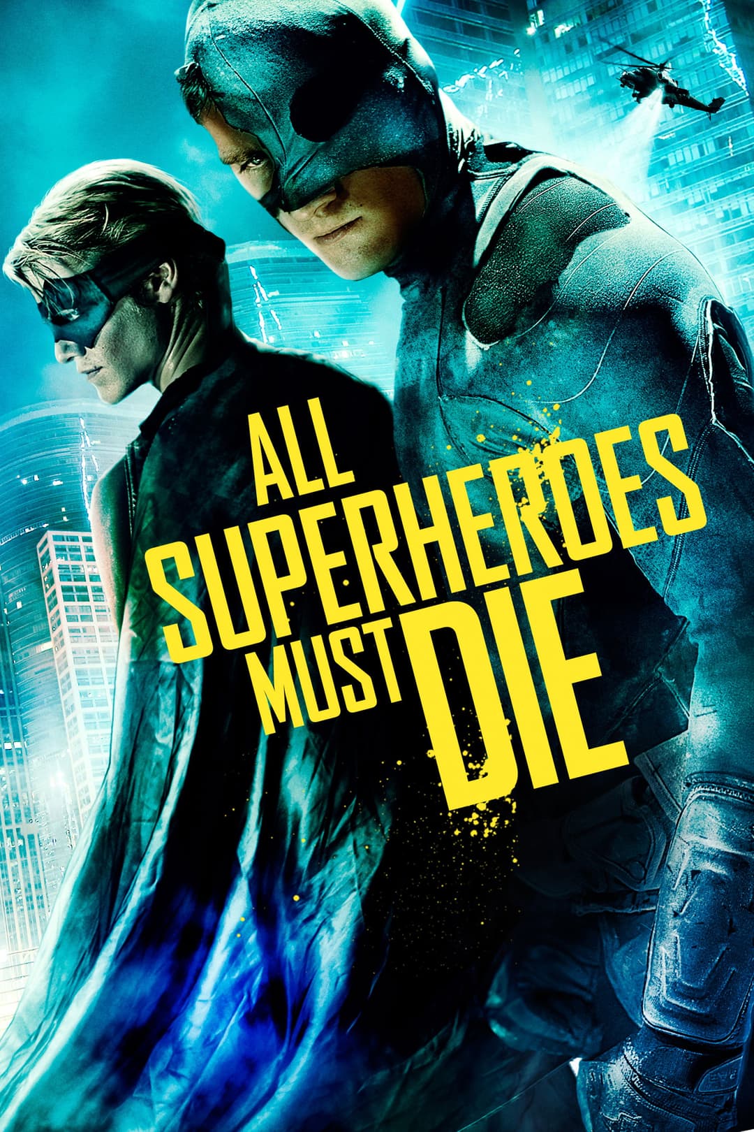 Poster di All Superheroes Must Die