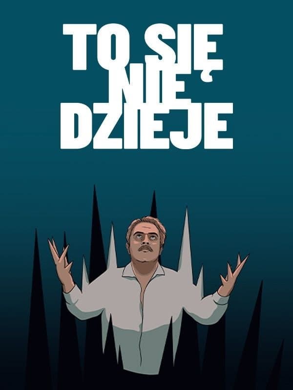 Poster di To się nie dzieje