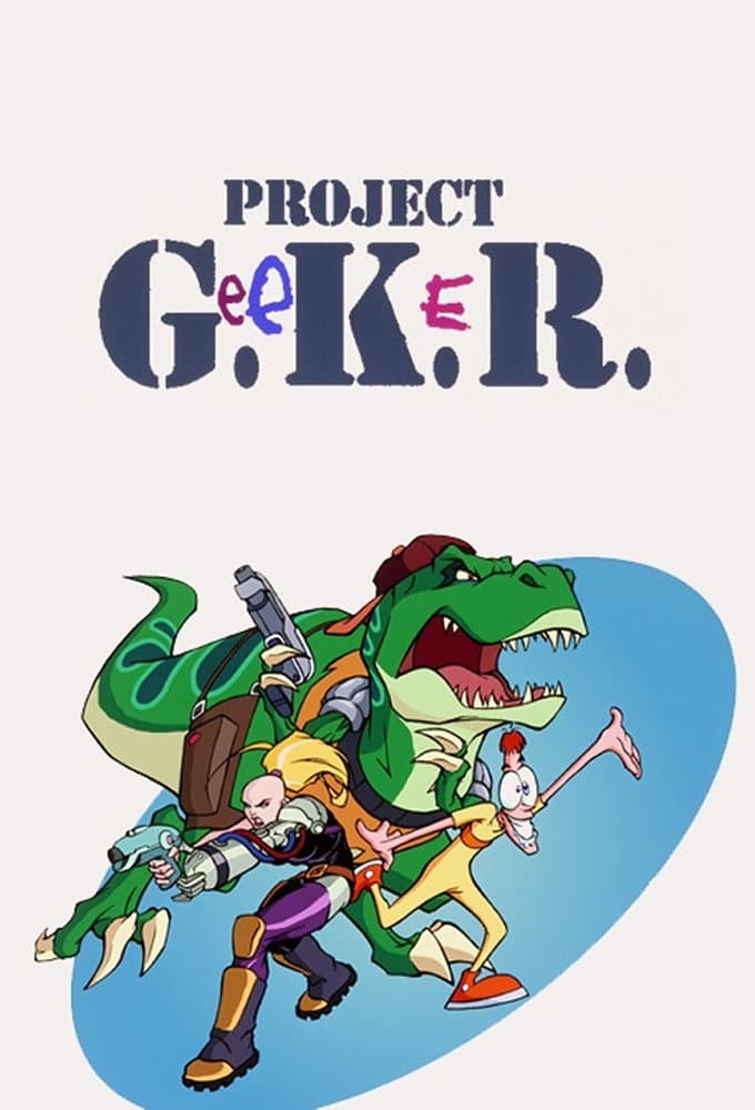 Poster di Project G.eeK.eR.