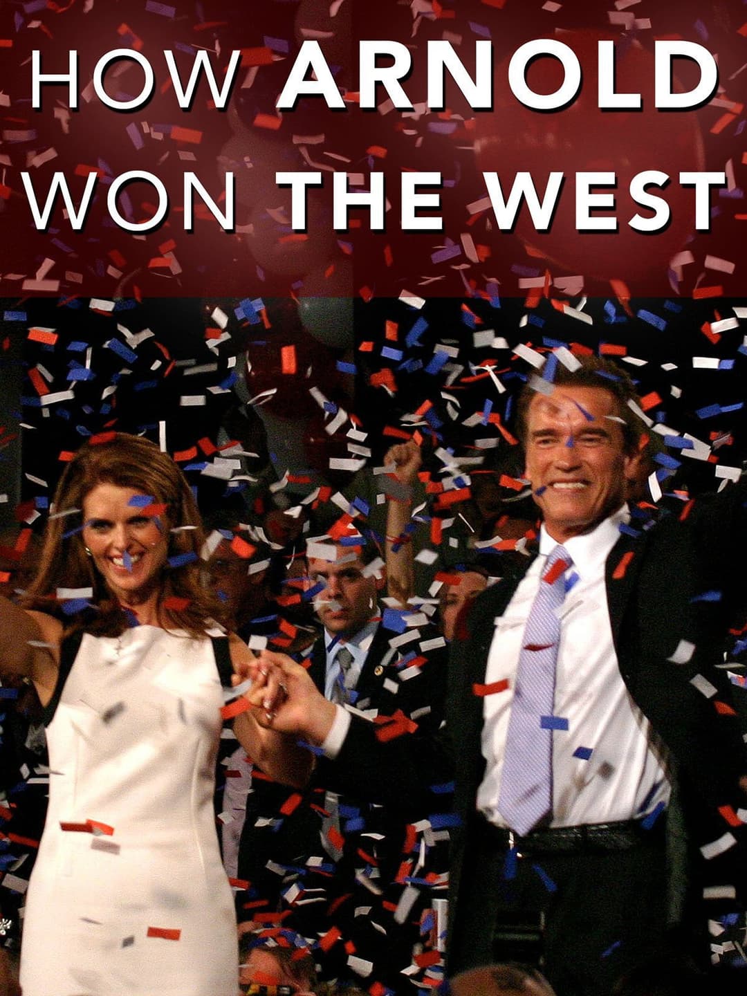 Poster di How Arnold Won the West
