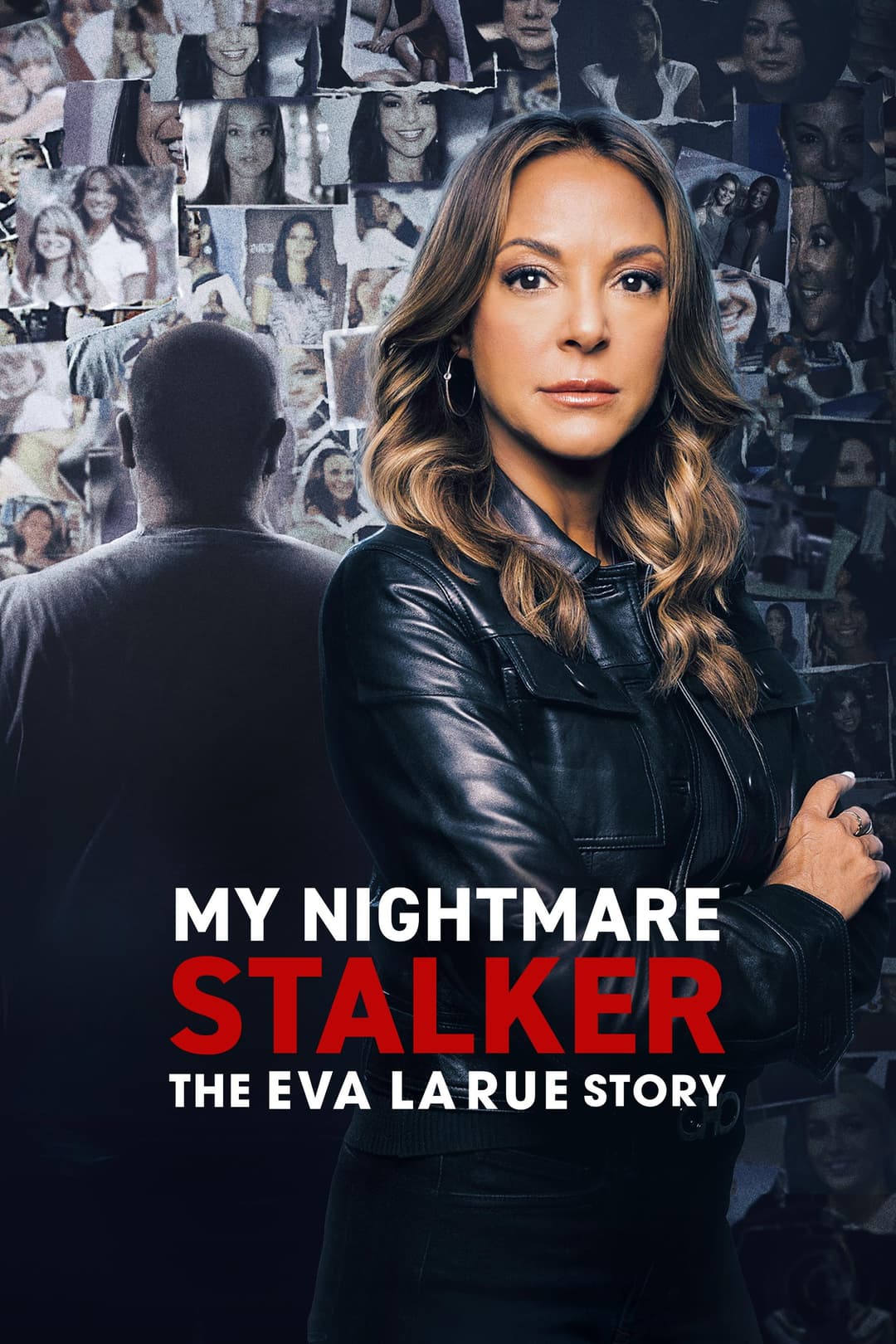 Poster di My Nightmare Stalker: The Eva LaRue Story