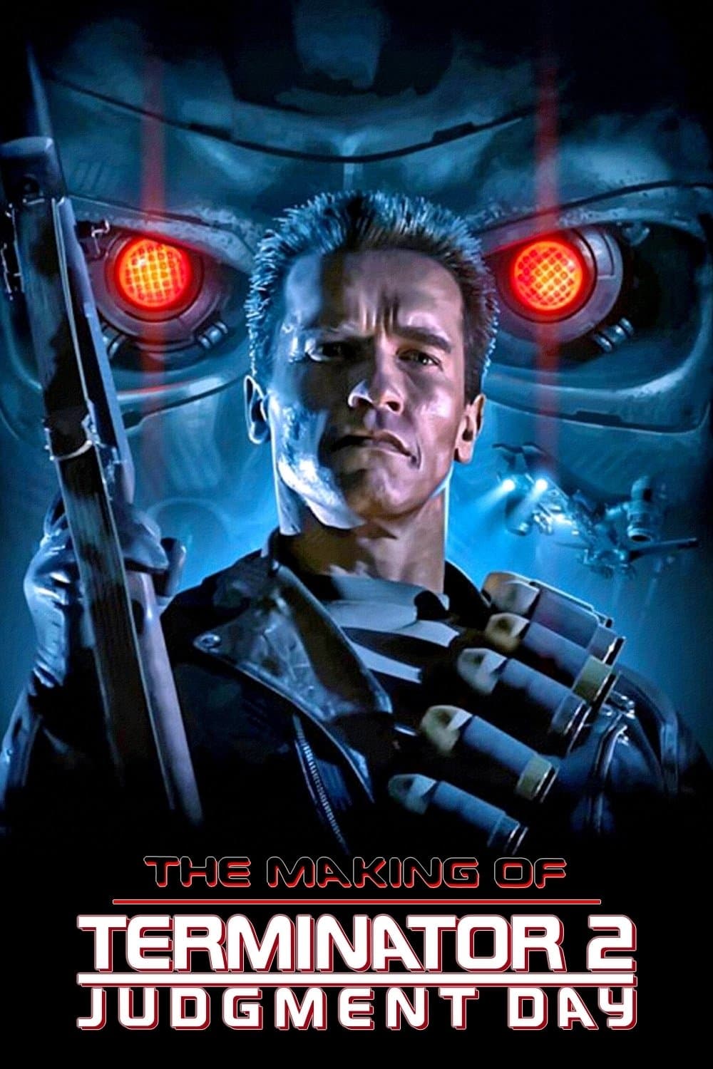 Poster di The Making of 'Terminator 2: Judgment Day'