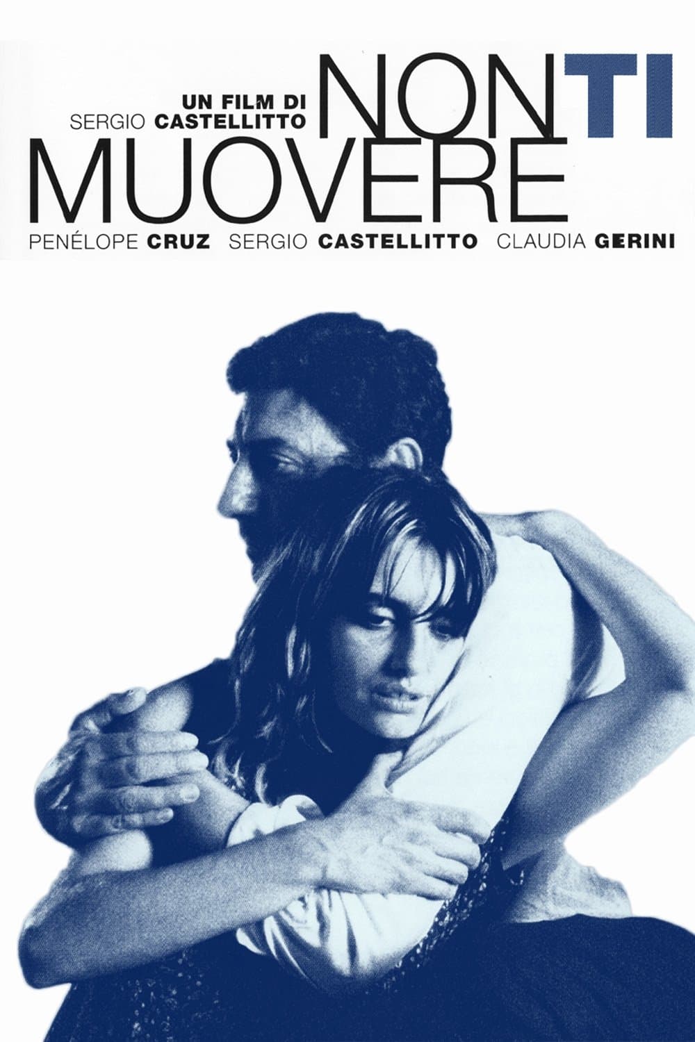Poster di Non ti muovere