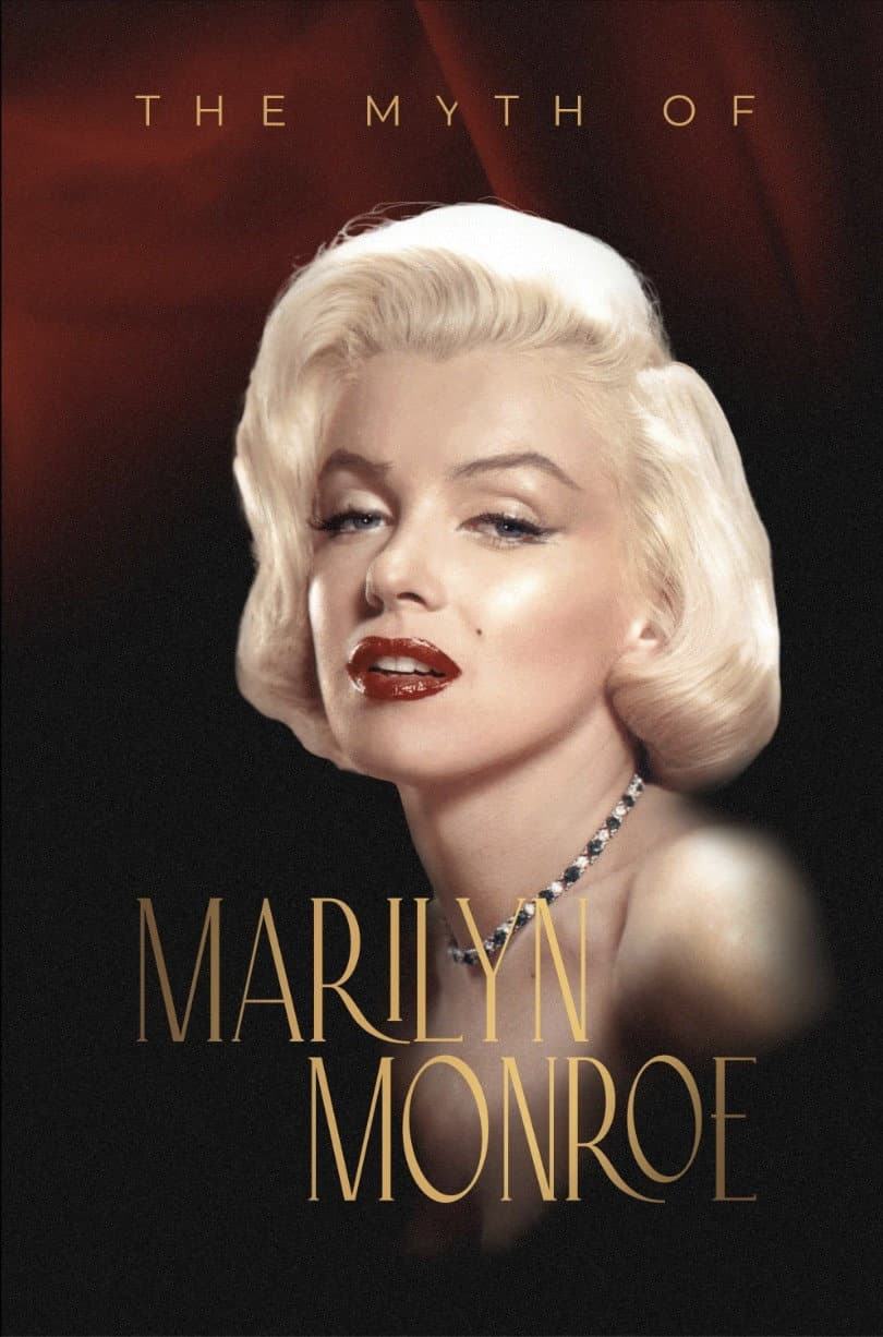 Poster di The Myth of Marilyn Monroe