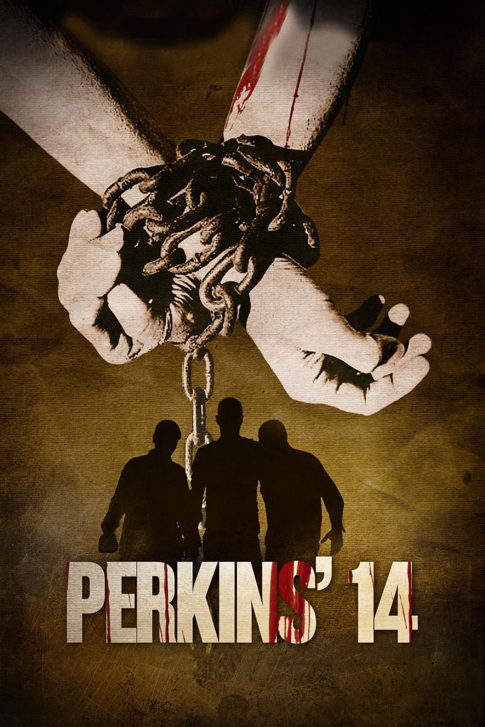 Poster di Perkins' 14