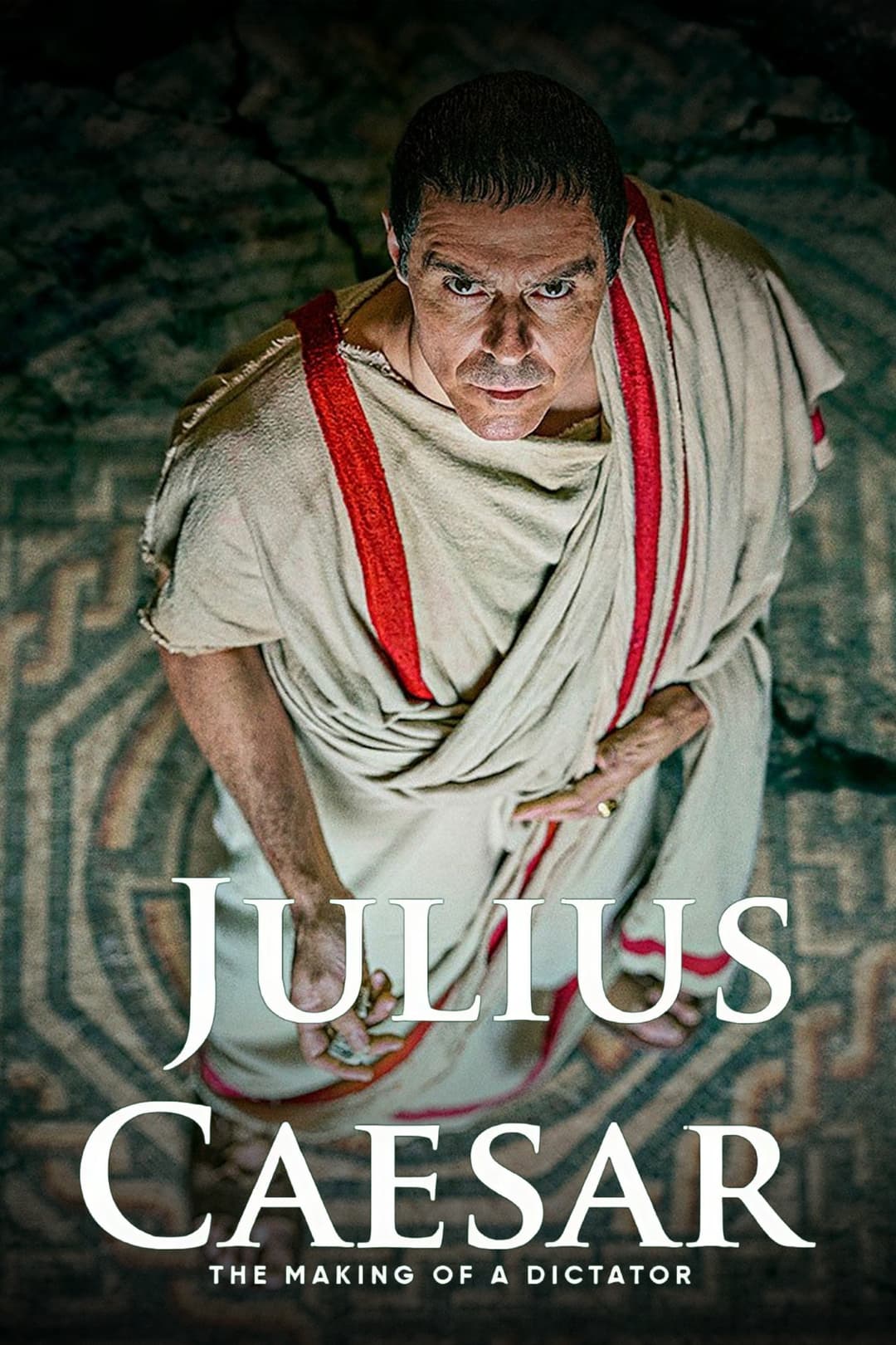 Poster di Julius Caesar: The Making of a Dictator