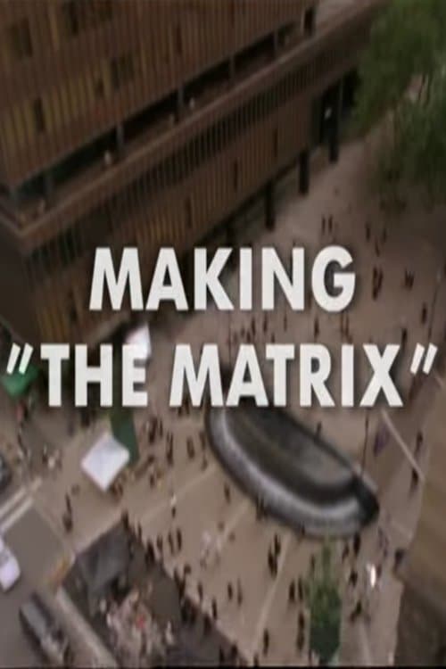 Poster di Making "The Matrix"