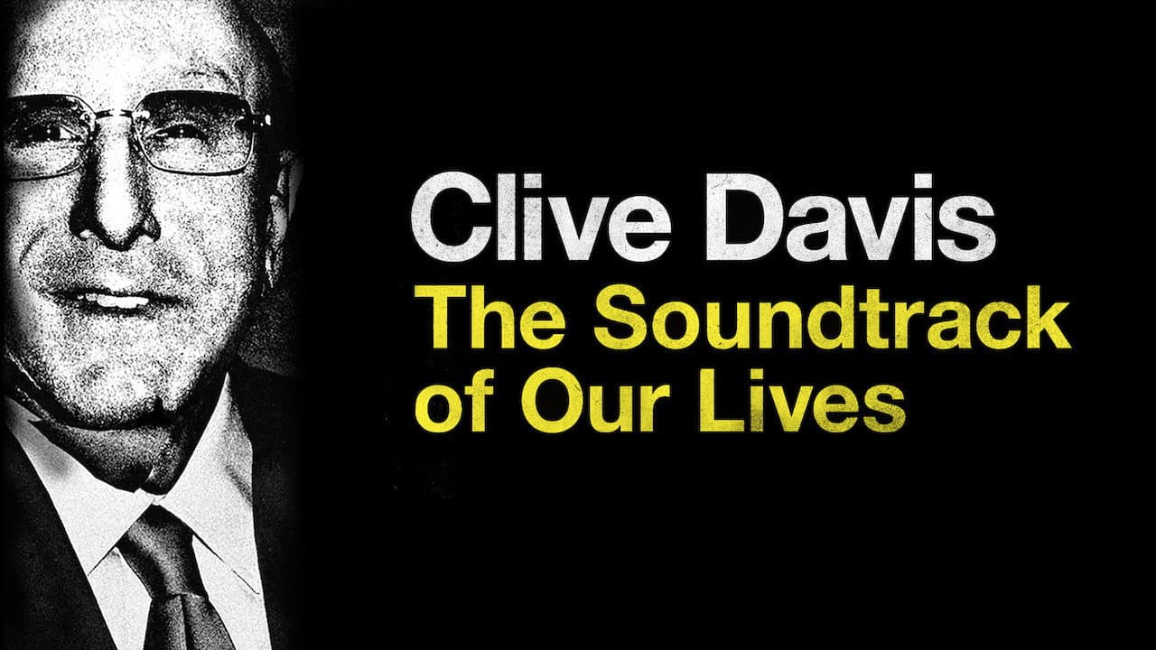 Clive Davis: The Soundtrack of Our Lives - immagine