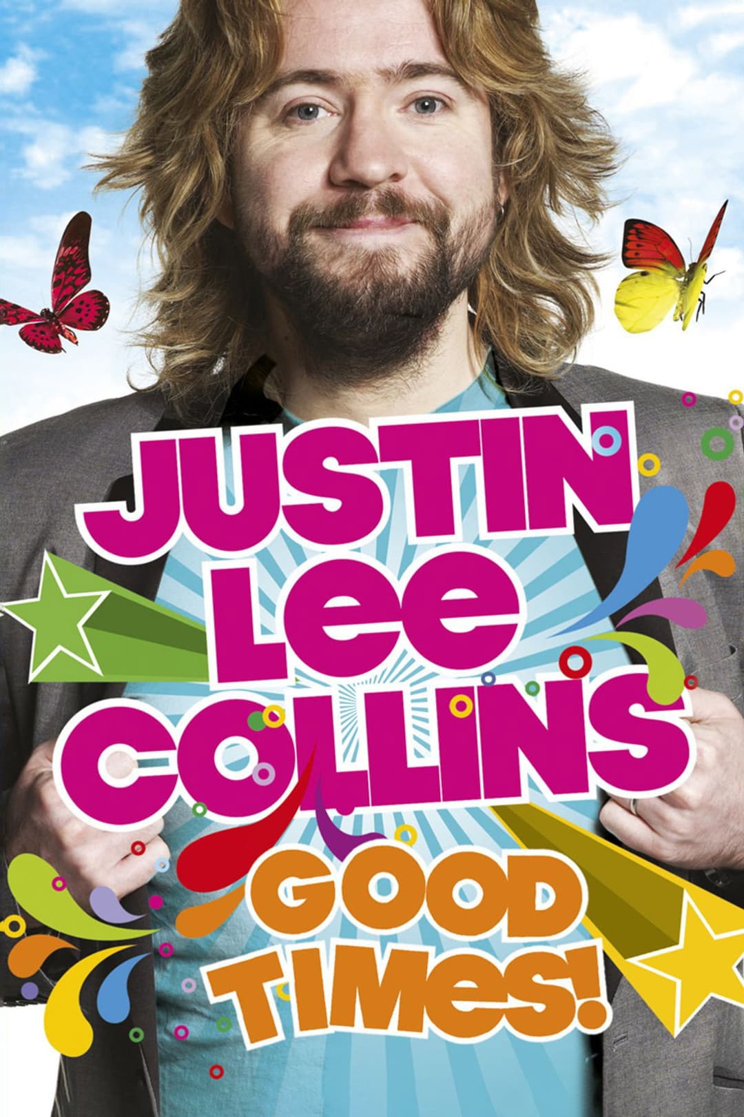 Poster di Justin Lee Collins: Good Times
