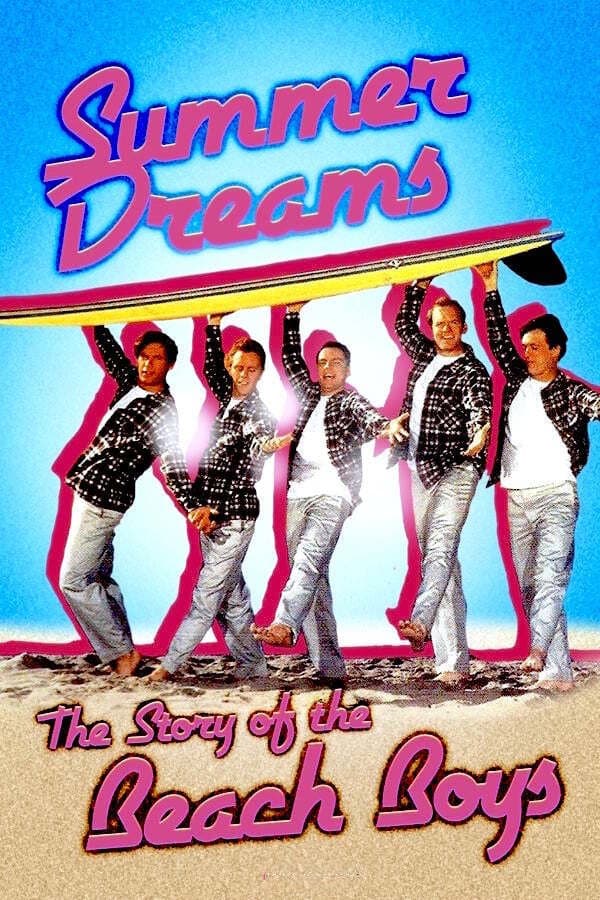 Poster di Sogni D'Estate - La Storia Dei Beach Boys