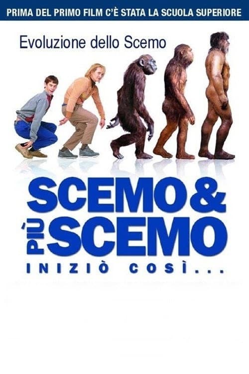 Poster di Scemo & più scemo - Iniziò così...