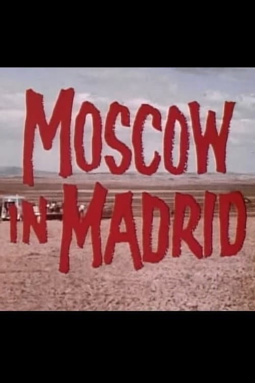 Poster di Moscow in Madrid