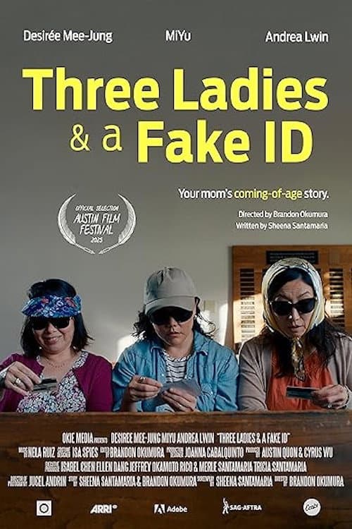 Poster di Three Ladies & A Fake ID