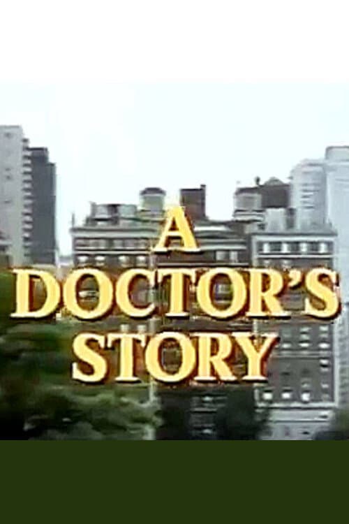 Poster di A Doctor's Story