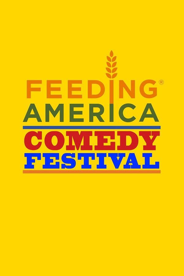 Poster di Feeding America Comedy Festival