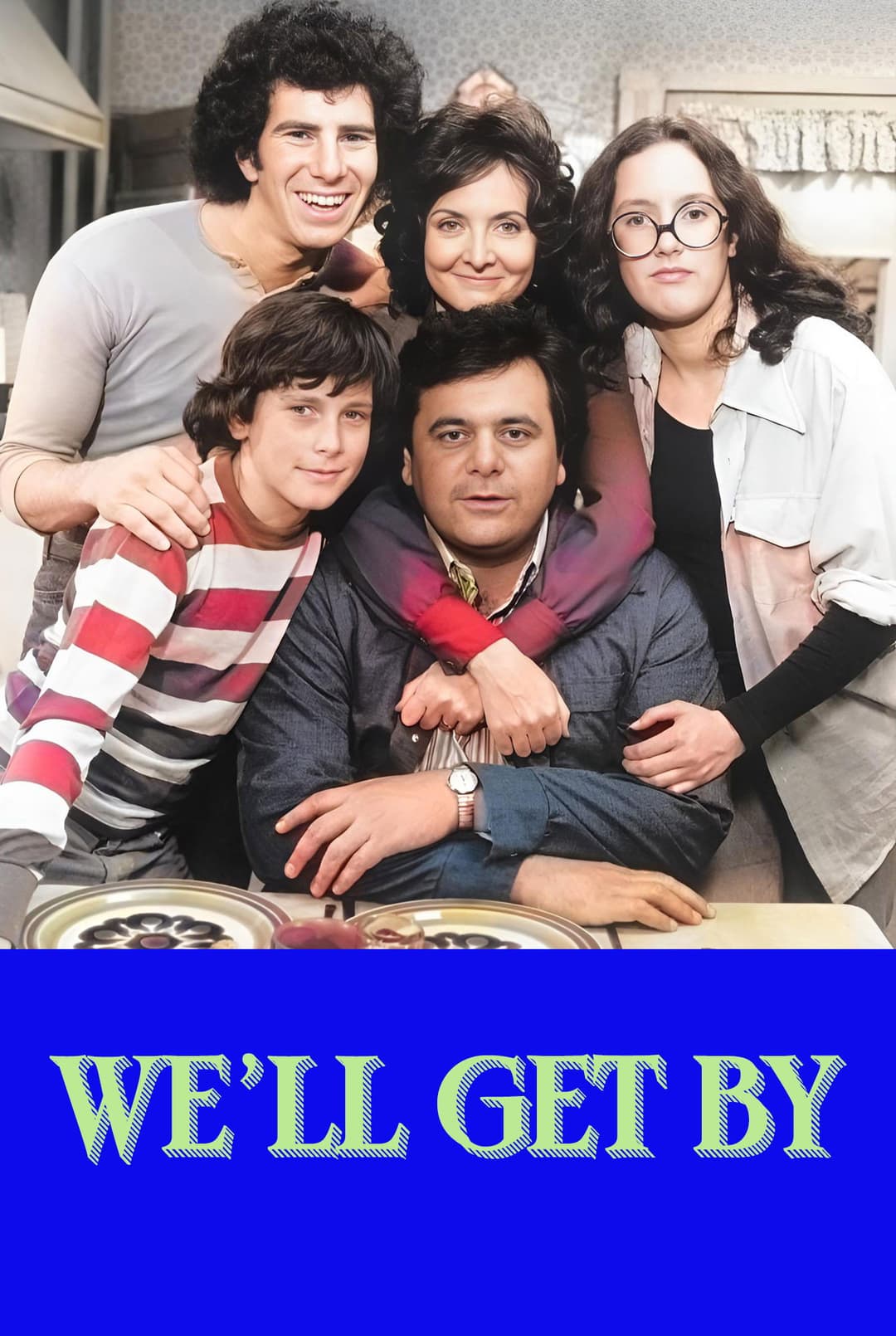 Poster di We'll Get By